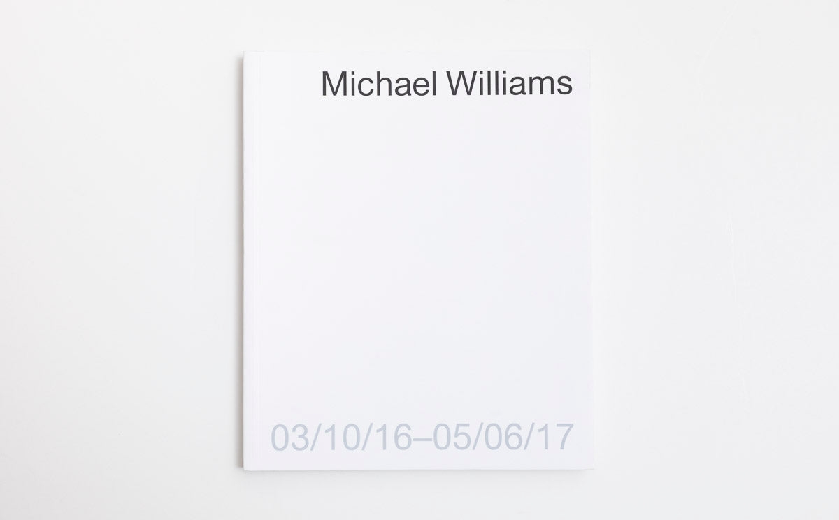 Michael Williams: 03/10/16–05/06/17