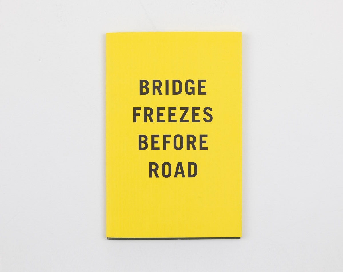 Bridge Freezes Before Road