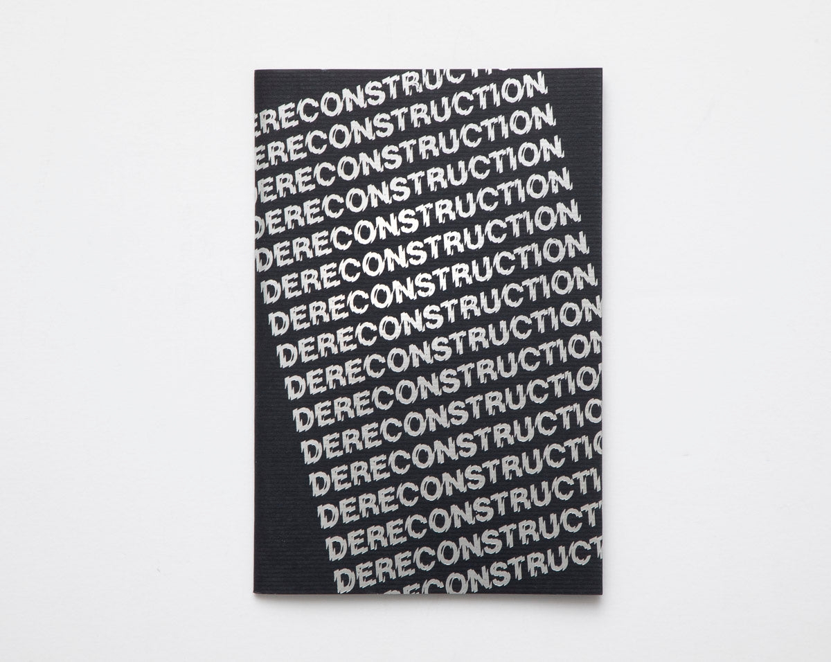 DERECONSTRUCTION