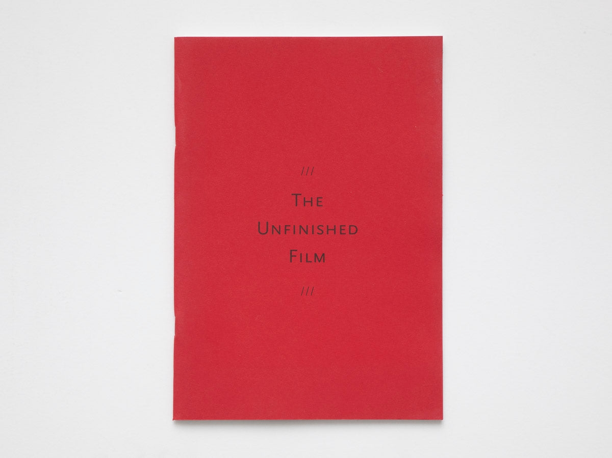 The Unfinished Film